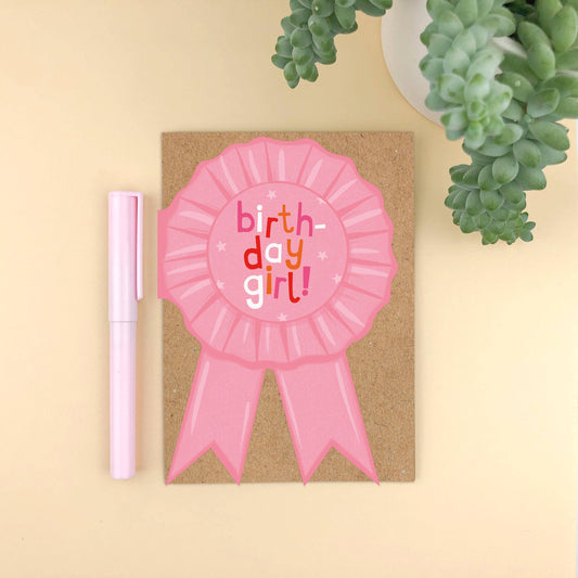 Birthday Girl!' Rosette Birthday Card
