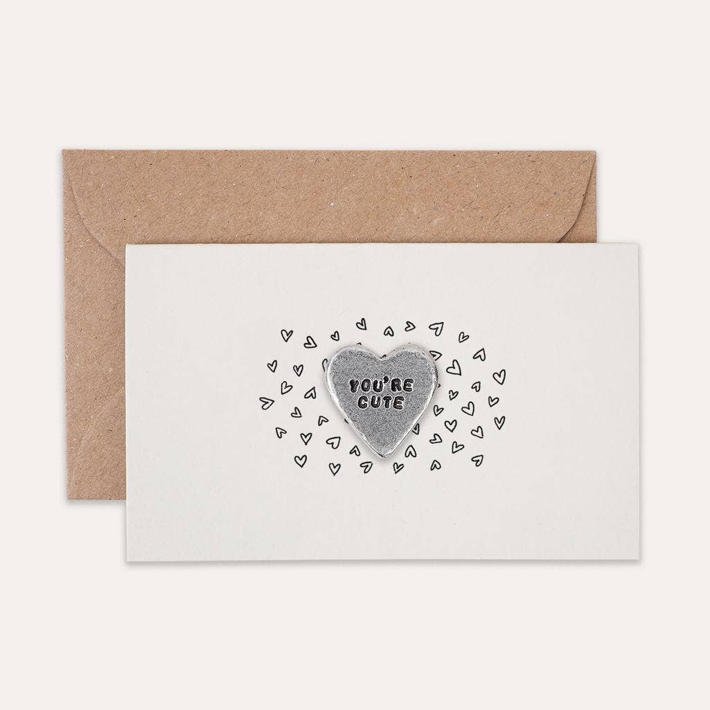 'You're Cute' Tiny Token Card