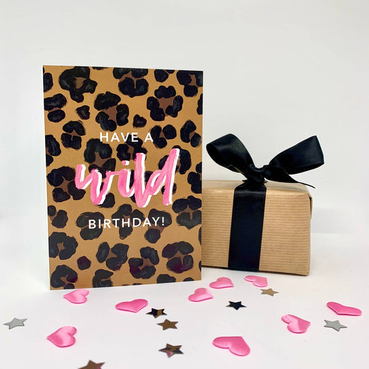 Have A Wild Birthday Card