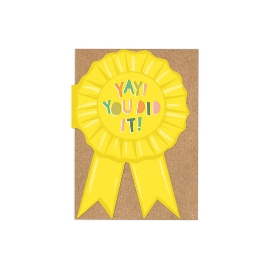 'You Did It!' Rosette Congratulations Card