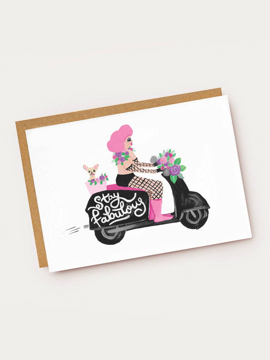 'Stay Fabulous' Drag Queen Card