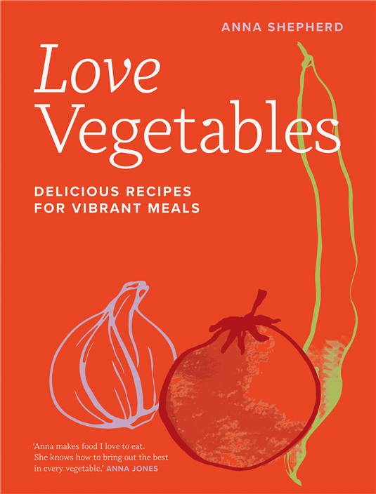 Love Vegetables Recipe Book