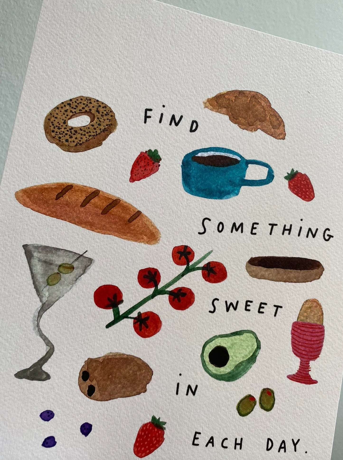 Find Something Sweet In Each Day A4 Print